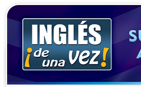Inglés de una vez